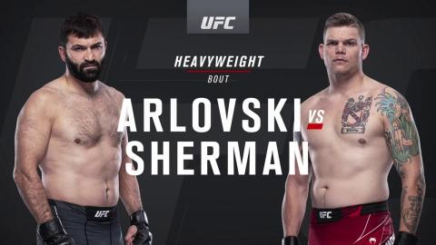 UFC on ESPN 22 - Andrei Arlovski vs Chase Sherman - Apr 17, 2021