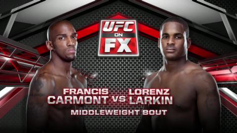 UFC on FOX 7 - Francis Carmont vs Lorenz Larkin - Apr 20, 2013
