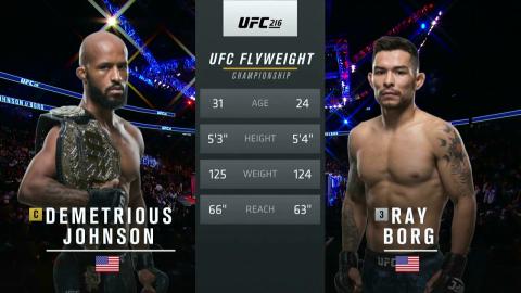 UFC 216 - Demetrious Johnson vs Ray Borg - Oct 6, 2017