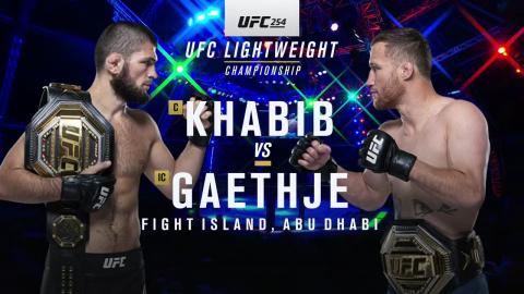 UFC 254: Khabib Nurmagomedov vs Justin Gaethje - Oct 24, 2020