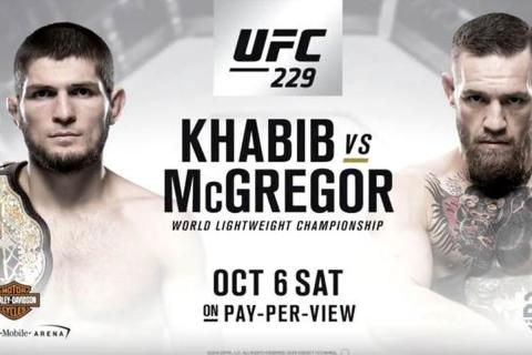 UFC 229: Khabib Nurmagomedov vs Conor McGregor - Oct 7, 2018