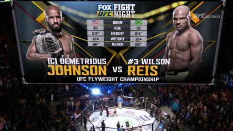 UFC on Fox 24 - Demetrious Johnson vs Wilson Reis - Apr 15, 2017